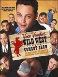 Wild West Comedy Show : 30 Days & 30 Nights - Hollywood to the Heartland : Affiche