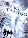 Ice Twisters - Tornades de glace : Affiche