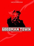 Goodman Town : Affiche