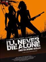 I'll never die alone : Affiche