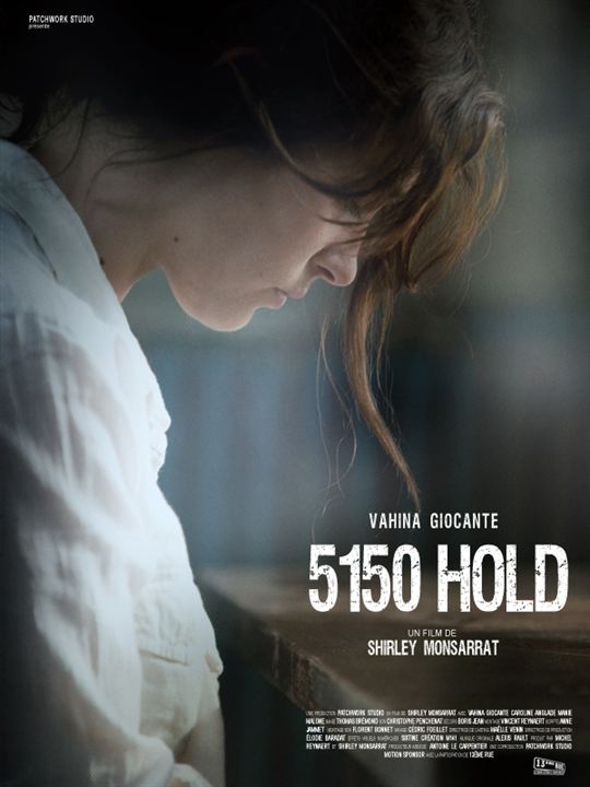 5150 Hold : Affiche