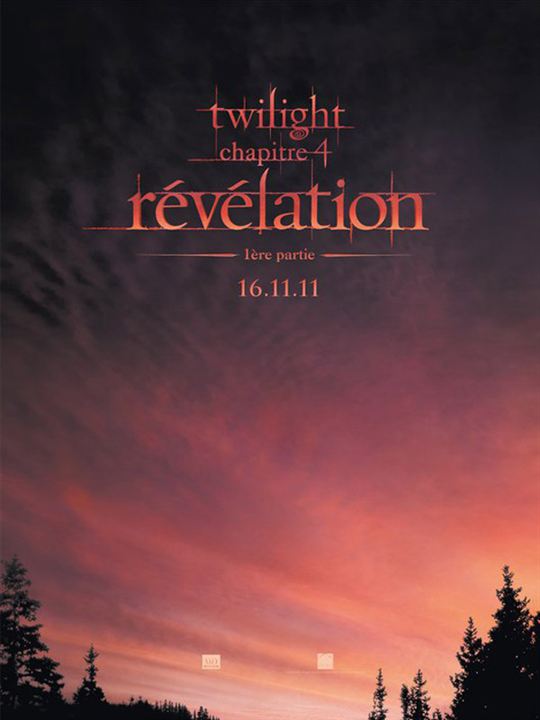 Twilight - Chapitre 4 : Révélation 1ère partie : Affiche