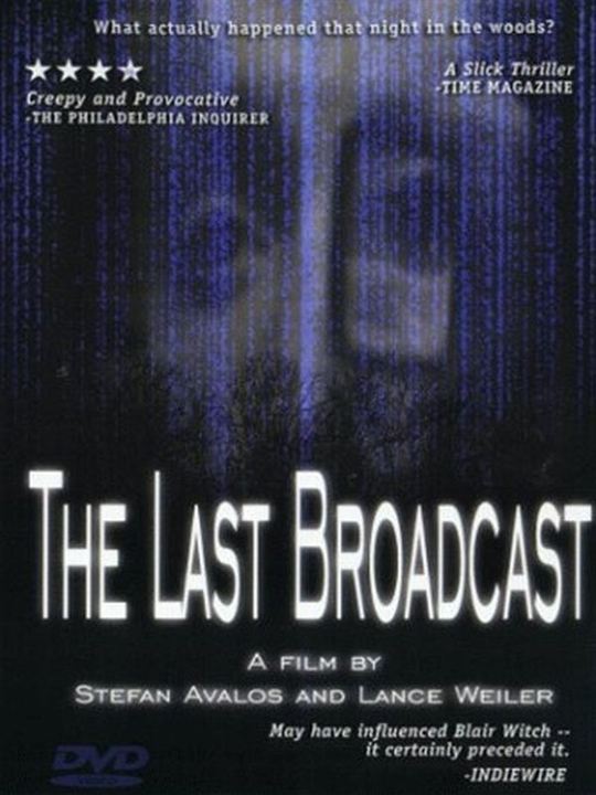 The Last Broadcast : Affiche
