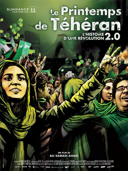 Le Printemps de Téhéran - l'histoire d'une révolution 2.0 : Affiche