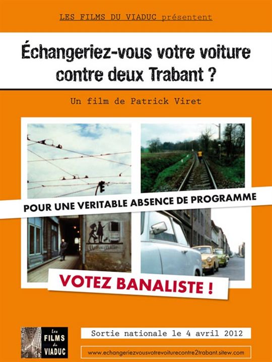 Echangeriez-vous votre voiture contre deux Trabant ? : Affiche