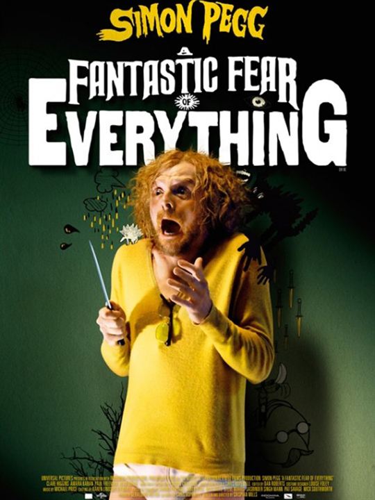 A Fantastic Fear Of Everything : Affiche