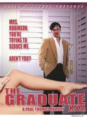 The Graduate XXX: A Paul Thomas Parody : Affiche