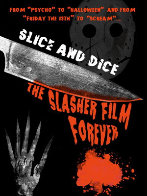 Slice and Dice : The Slasher Film Forever : Affiche