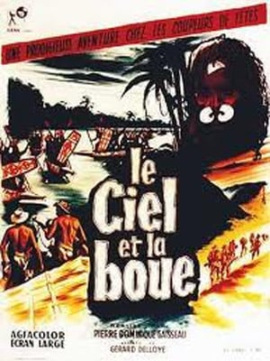 Le Ciel et la boue : la mythique expédition en Papouasie : Affiche