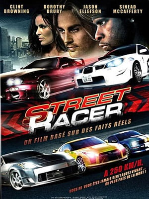 Street Racer - Poursuite infernale : Affiche