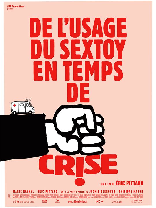 De l'usage du sex toy en temps de crise : Affiche