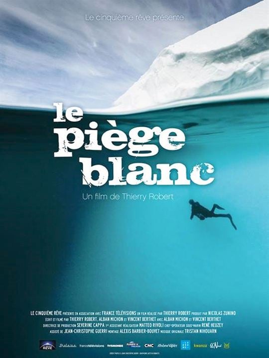 Le Piège blanc : Affiche