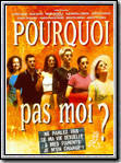 Pourquoi pas moi? : Affiche