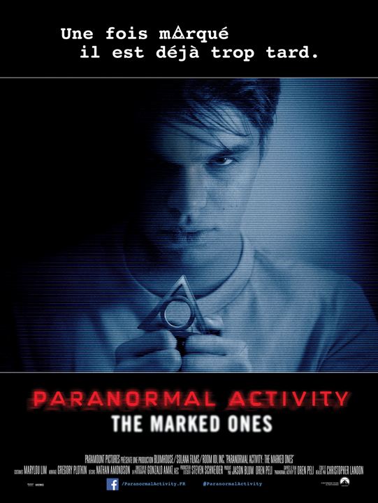 Affiche Du Film Paranormal Activity The Marked Ones Photo 1 Sur 5 Allociné
