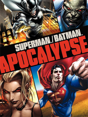 Superman/Batman : Apocalypse : Affiche