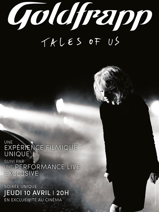 Goldfrapp - Tales of us (Pathé Live) : Affiche