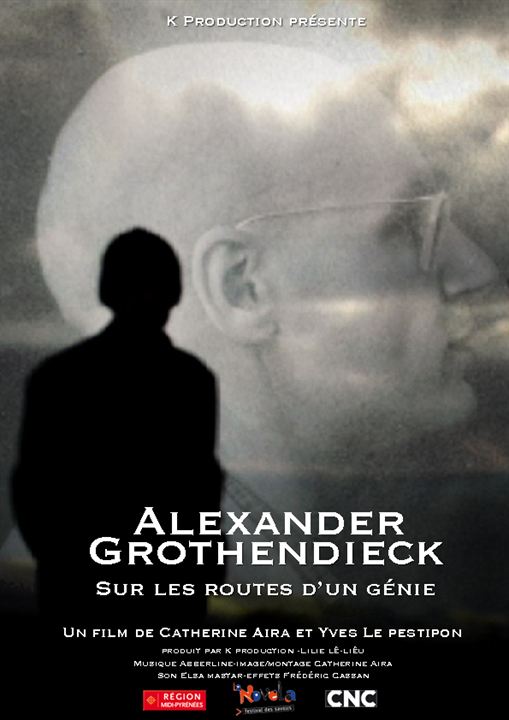 Alexandre Grothendieck, sur les routes d’un génie : Affiche