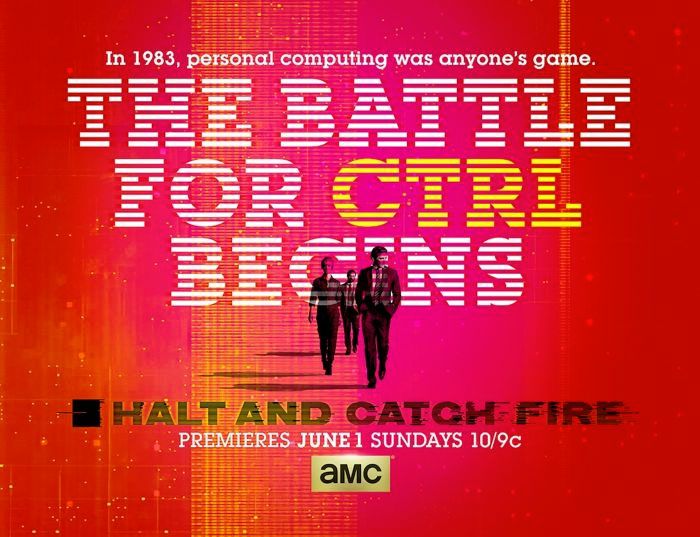 Halt and Catch Fire : Affiche