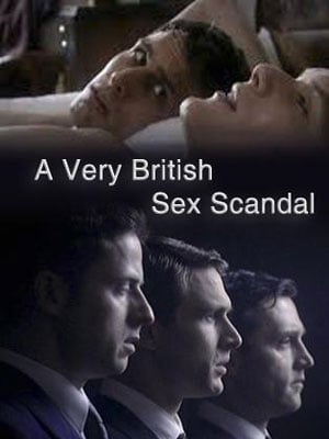 A Very British Sex Scandal : Affiche