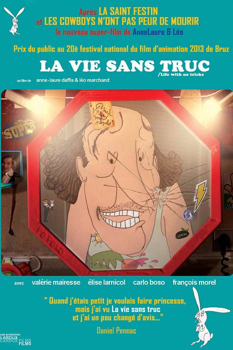 Ma vie sans truc : Affiche