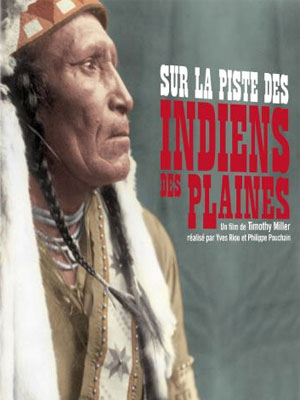 Sur la piste des indiens des plaines : Affiche