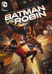 Batman Vs. Robin : Affiche