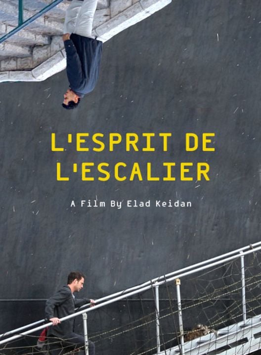 L'Esprit de l'escalier : Affiche