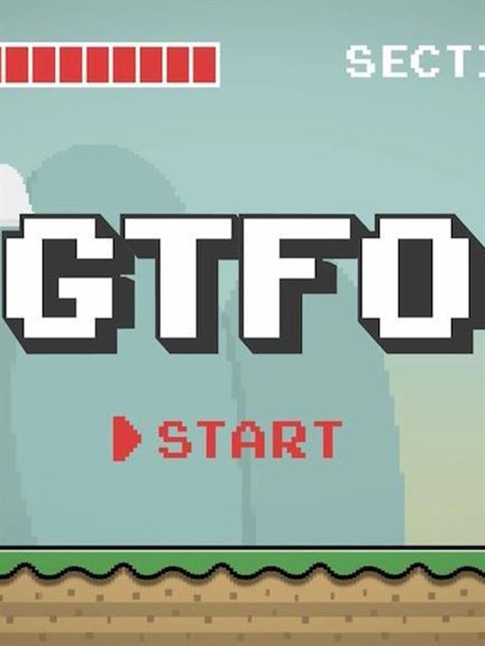 GTFO: Get The F% Out : Affiche