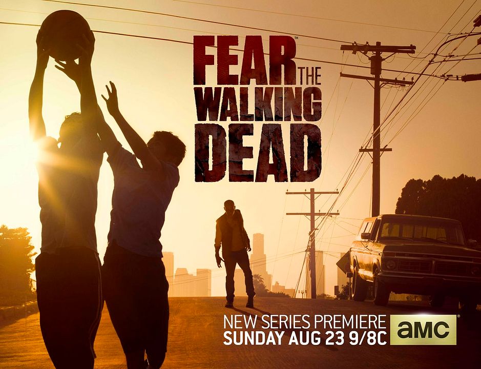 Fear The Walking Dead : Affiche
