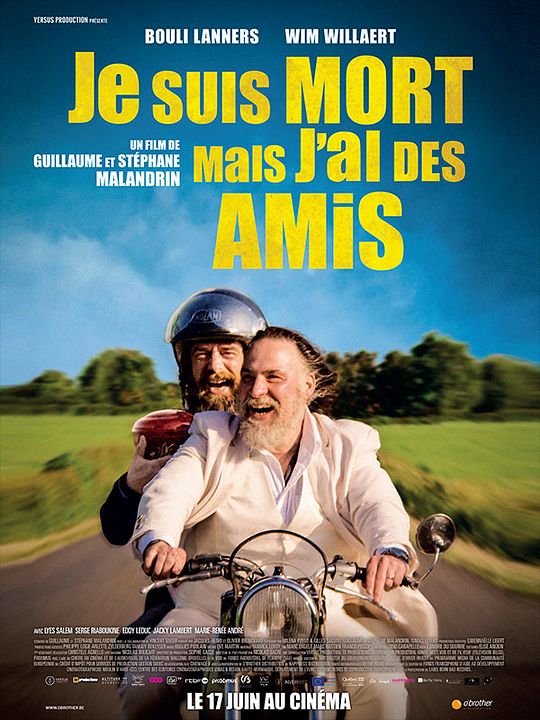 Je Suis Mort Mais J'ai Des Amis Affiche du film Je suis mort mais j'ai des amis - Photo 10 sur 13