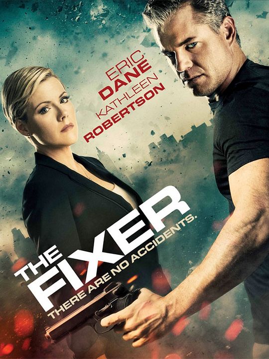 The Fixer : Catastrophes programmées : Affiche