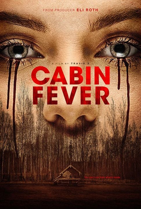 Cabin Fever : Affiche