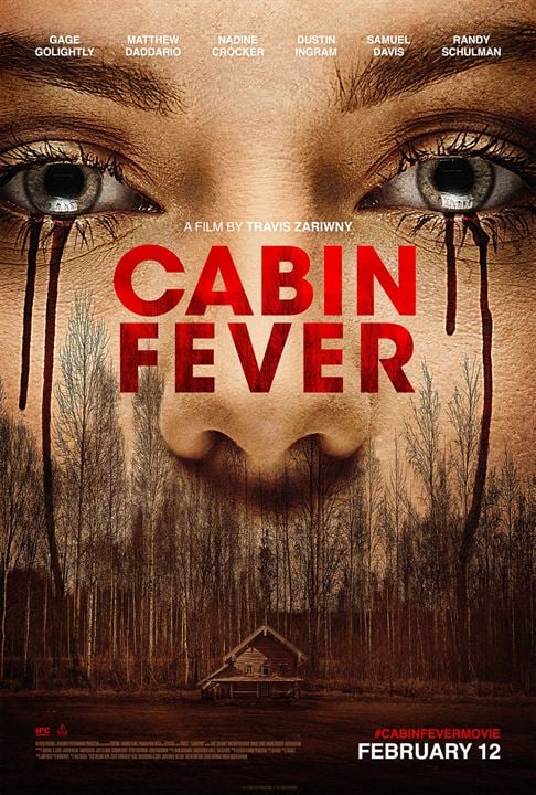 Affiche du film Cabin Fever - Affiche 1 sur 3 - AlloCiné