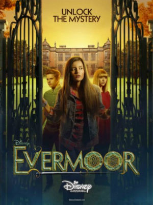 Les Chroniques d'Evermoor : Affiche