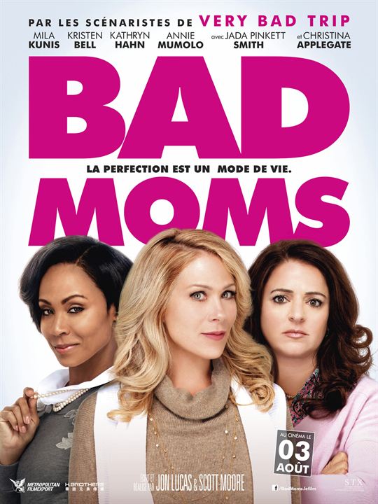Bad Moms : Affiche