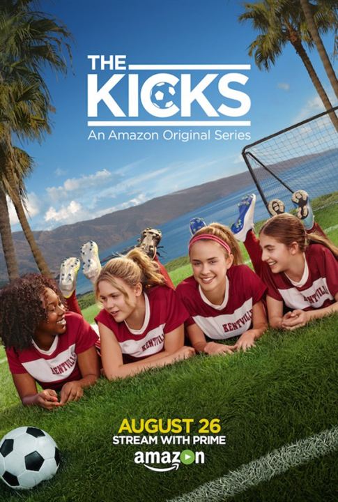 The Kicks : Affiche