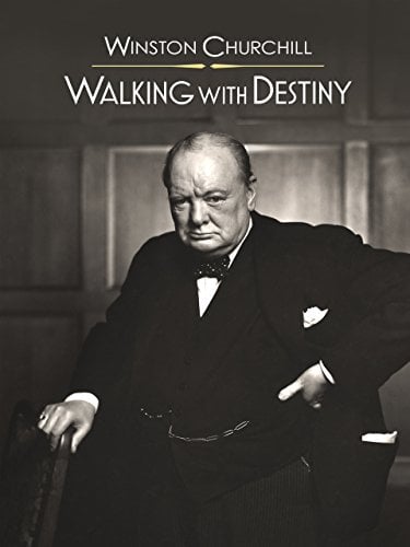 Winston Churchill: Walking With Destiny : Affiche
