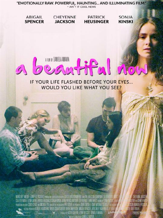 A Beautiful Now : Affiche