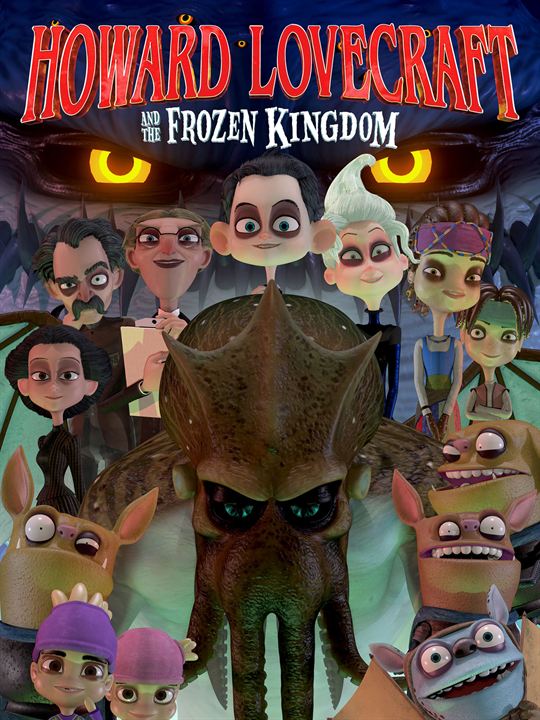 Howard Lovecraft & the Frozen Kingdom : Affiche