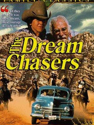 The Dream Chasers : Affiche