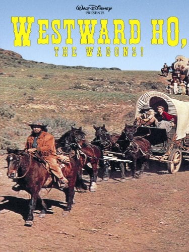 Westward Ho, the Wagons! : Photo