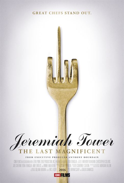 Jeremiah Tower: The Last Magnificent : Affiche