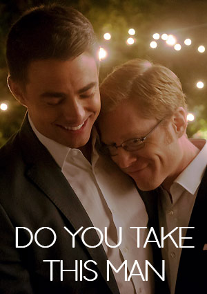 Do You Take This Man : Affiche