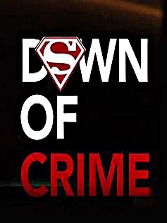 Dawn of Crime : Affiche