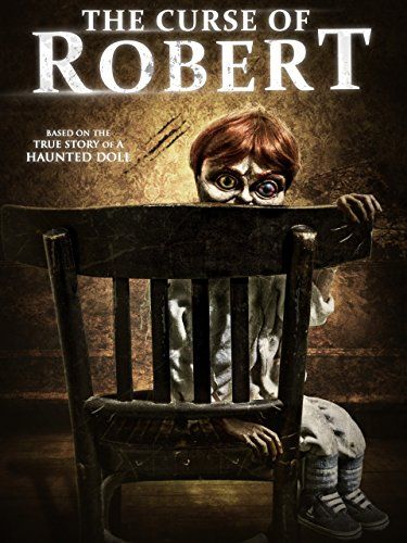 The Curse Of Robert The Doll : Affiche