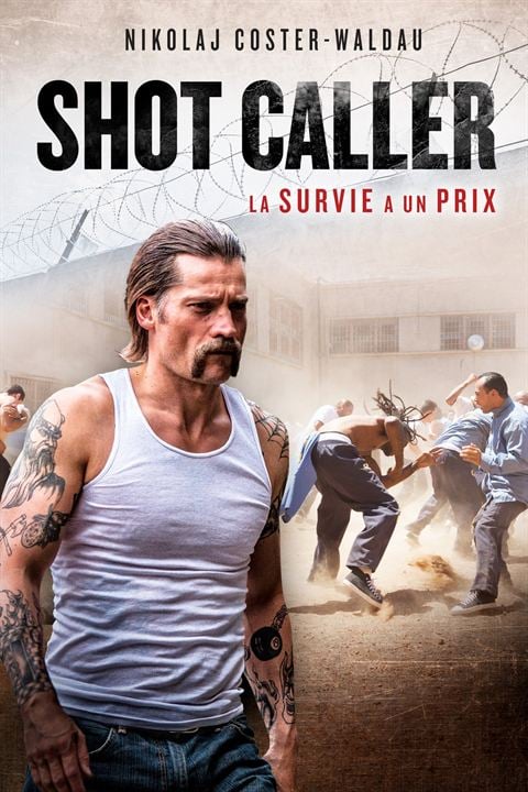 Shot Caller : Affiche