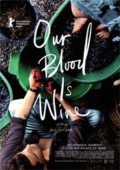 Our Blood Is Wine : Affiche