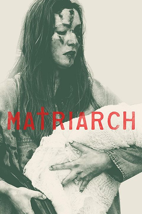 Matriarch : Affiche