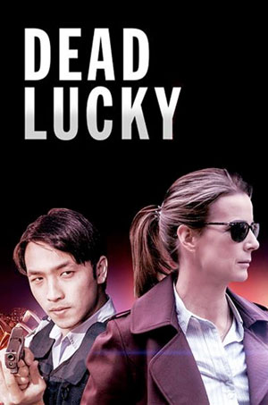 Dead Lucky : Affiche