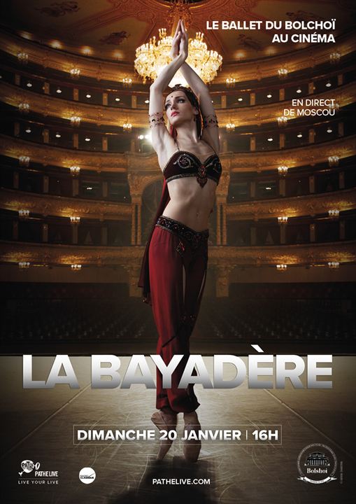 La Bayadère ( Bolchoï - Pathé Live) : Affiche